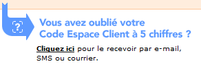 Vous avez oublié votre code espace client