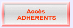 Bouton Accès Adhérents Bouton Accès Adhérents